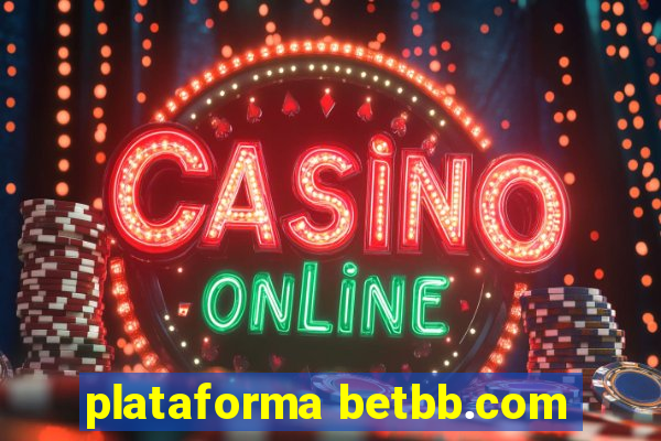 plataforma betbb.com
